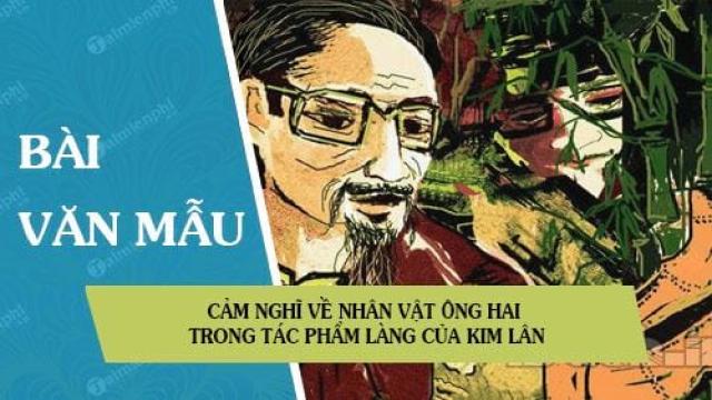 cam nghi ve nhan vat ong hai trong tac pham lang cua kim lan