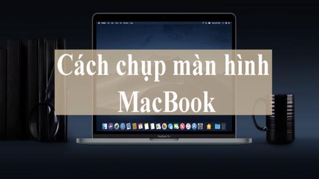 Những điều lưu ý khi cách chụp màn hình MacBook