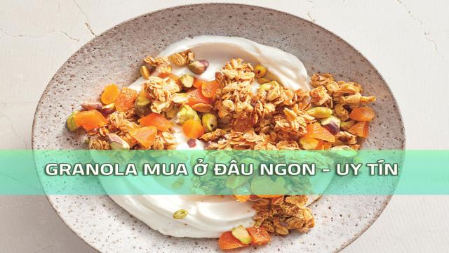 granola mua ở đâu