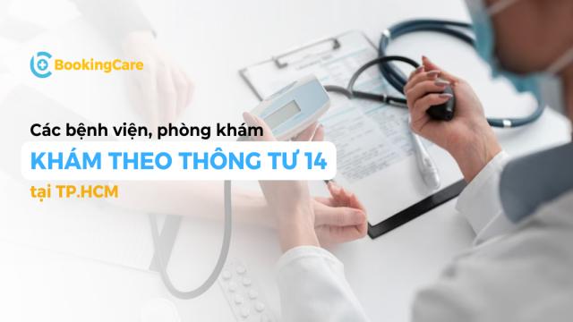 địa chỉ khám sức khỏe theo thông tư 14 đáng tin cậy tại TP.HCM