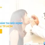 7 địa chỉ khám Tai Mũi Họng uy tín tại TPHCM (Phần 2)