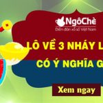 Cầu lô 3 nháy là gì - Hôm nay lô về 3 nháy đánh con gì thì trúng ?