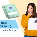 CỔNG GIAO DỊCH BẢO HIỂM XÃ HỘI ĐIỆN TỬ