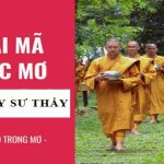 Mơ Thấy Thầy Chùa Có Ý Nghĩa Gì? Con Số May Mắn Nào?