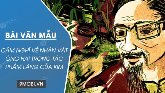 cam nghi ve nhan vat ong hai trong tac pham lang cua kim lan