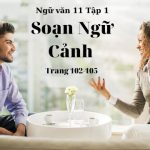 Soạn Ngữ Cảnh Trang 102-105