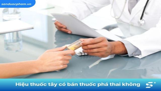 Hiệu thuốc tây có bán thuốc phá thai không