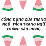 Thêm trạng ngữ cho câu (tiếp theo) trang 45-48