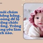 1001+ stt hay khi đăng ảnh trẻ con hút triệu like trên MXH