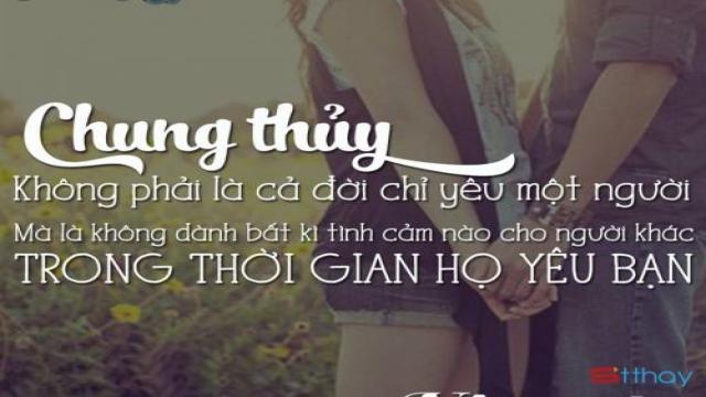 Những Stt hay về lòng chung thủy - kết quả của tình yêu chân thành