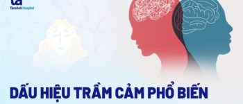 9 dấu hiệu trầm cảm phổ biến và triệu chứng nguy hiểm cần chú ý