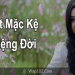 42 Stt Mặc Kệ Miệng Đời Nói Về Mình Như Thế Nào