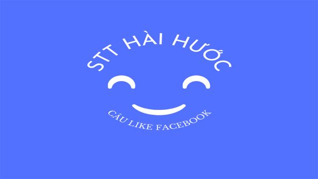 Stt hài hước câu like trên Facebook