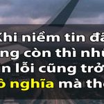 #99 STT Niềm Tin, Lòng Tin Trong Tình Yêu Và Cuộc Sống