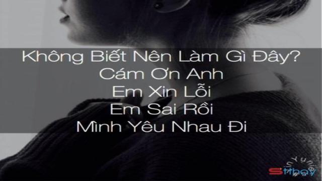 Những Stt gửi anh Xin lỗi vì đã làm anh mệt mỏi nhiều như vậy