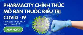 [QUAN TRỌNG] Danh sách nhà thuốc Pharmacity phân phối thuốc điều trị COVID-19 Molnupiravir