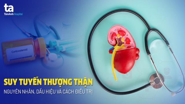 suy tuyến thượng thận