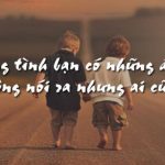 Stt về bạn thân, những câu nói hay về tình bạn