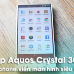 Trên tay Sharp Aquos Crystal 305SH: Smartphone của lạ, không viền màn hình