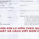 Mẫu đơn xin ly hôn theo quy định mới nhất và cách viết đơn chi tiết