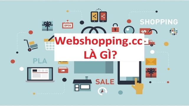 Webshopping.cc là gì?